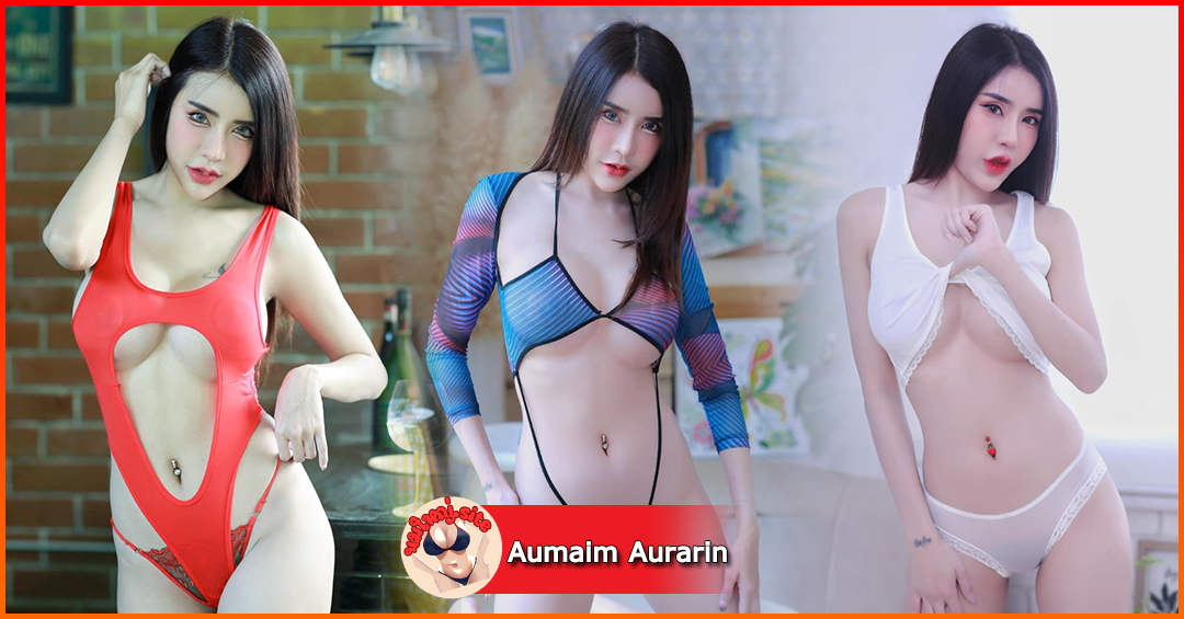 Aumaim Aurarin หรือ น้อง Markie เน็ตไอดอล สาวสวย เซ็กซี่ หุ่นดี หน้าอกตูม ร้อนแรง 18+